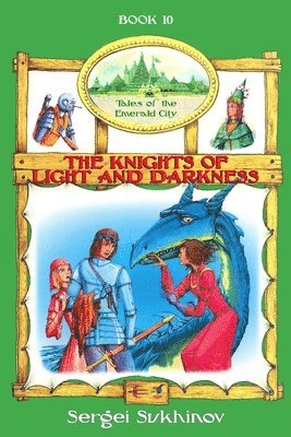 Knights of Light and Darkness