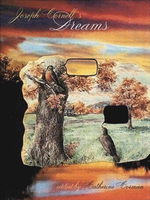 Joseph Cornell, Catherine Corman - Joseph Cornell's Dreams, Häftad