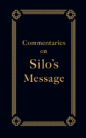 bokomslag Commentaries on Silo's Message
