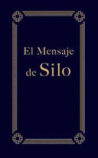 bokomslag El Mensaje de Silo