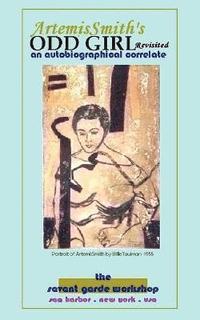 bokomslag Artemissmith's Odd Girl Revisited: An Autobiographical Correlate