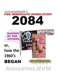 bokomslag ArtemisSmith's FOR IMMEDIATE DEMOLITION 2084