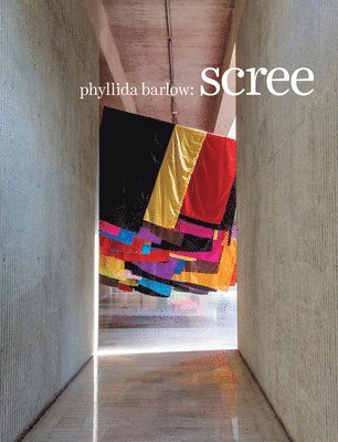 Gilbert Vicario - Phyllida Barlow: Scree, Häftad