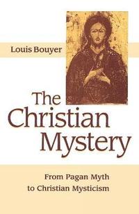 bokomslag The Christian Mystery