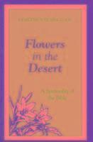 bokomslag Flowers in the Desert: