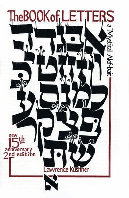 bokomslag The Book of Letters: A Mystical Hebrew Alphabet