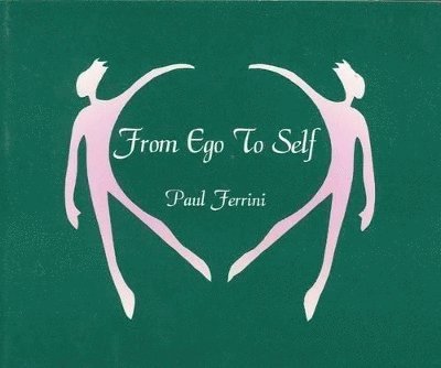 From Ego to Self