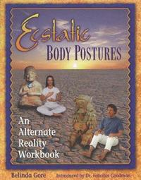 bokomslag Ecstatic Body Postures