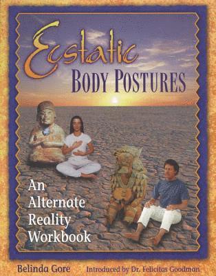 Ecstatic Body Postures 1