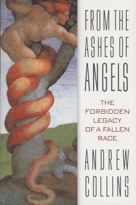 bokomslag From The Ashes Of Angels: The Forbidden Legacy Of A Fallen R
