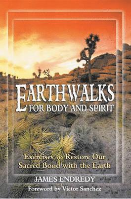 Earth Walks for Body and Spirit 1