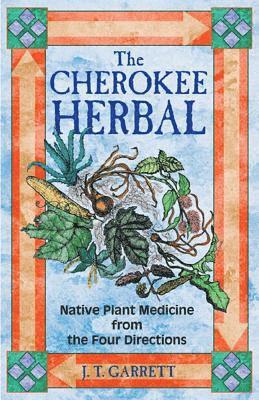 bokomslag The Cherokee Herbal