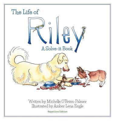 bokomslag The Life of Riley: A Solve-it Book, Repetitive Version