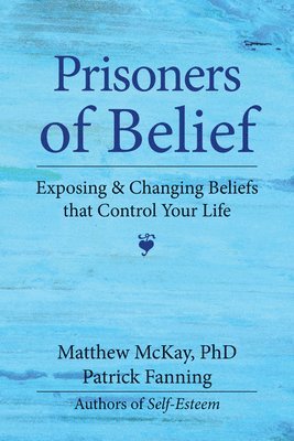 Fanning, P: Prisoners of Belief
