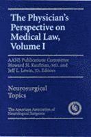 Physician's Perspective On Medical Law 1