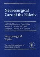 bokomslag Neurosurgical Care Of The Elderly