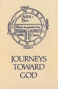bokomslag Journeys Toward God