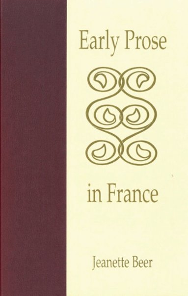 Jeanette Beer - Early Prose in France, Inbunden