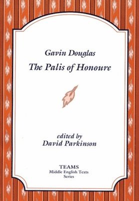 Gavin Douglas, The Palis of Honoure 1