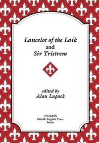 bokomslag Lancelot of the Laik and Sir Tristrem