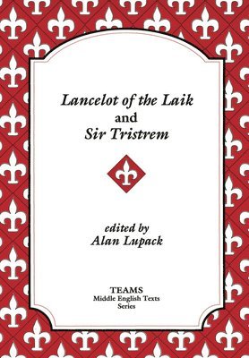 Lancelot of the Laik and Sir Tristrem 1