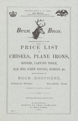 Buck Brothers Price List Of Chisels, Plane Irons, Gouges, Carving Tools, Nail Sets, Screw Drivers, Handles, & C. 1