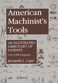 bokomslag American Machinist's Tools