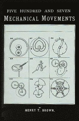 507 Mechanical Movements 1