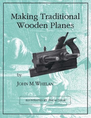 Making Traditional Wooden Planes 1