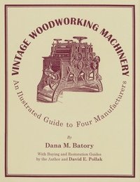 bokomslag Vintage Woodworking MacHinery