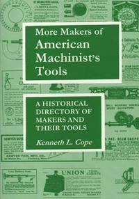 bokomslag More Makers of American Machinist's Tools