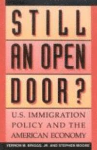 Vernon M. Briggs, Stephen Moore - Still an Open Door?, Inbunden