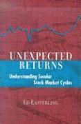 bokomslag Unexpected Returns: Understanding Secular Stock Market Cycles