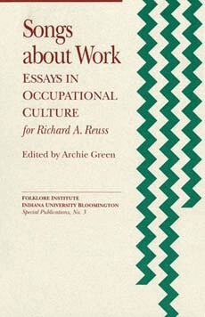 Archie Green - Songs About Work, Häftad