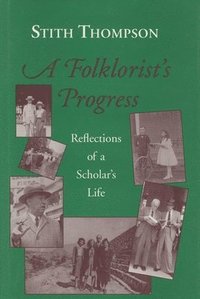 bokomslag A Folklorist's Progress