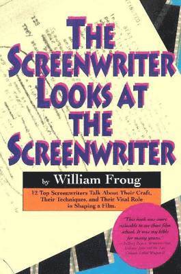 Screenwriter Looks at the Screenwriter
