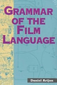 bokomslag Grammar of the Film Language