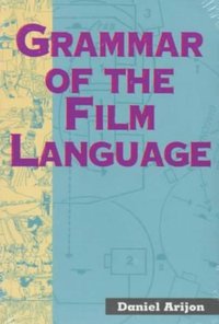 bokomslag Grammar of the Film Language