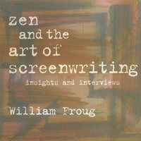 bokomslag Zen & the Art of Screenwriting