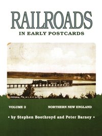 bokomslag Railroads in Early Postcards
