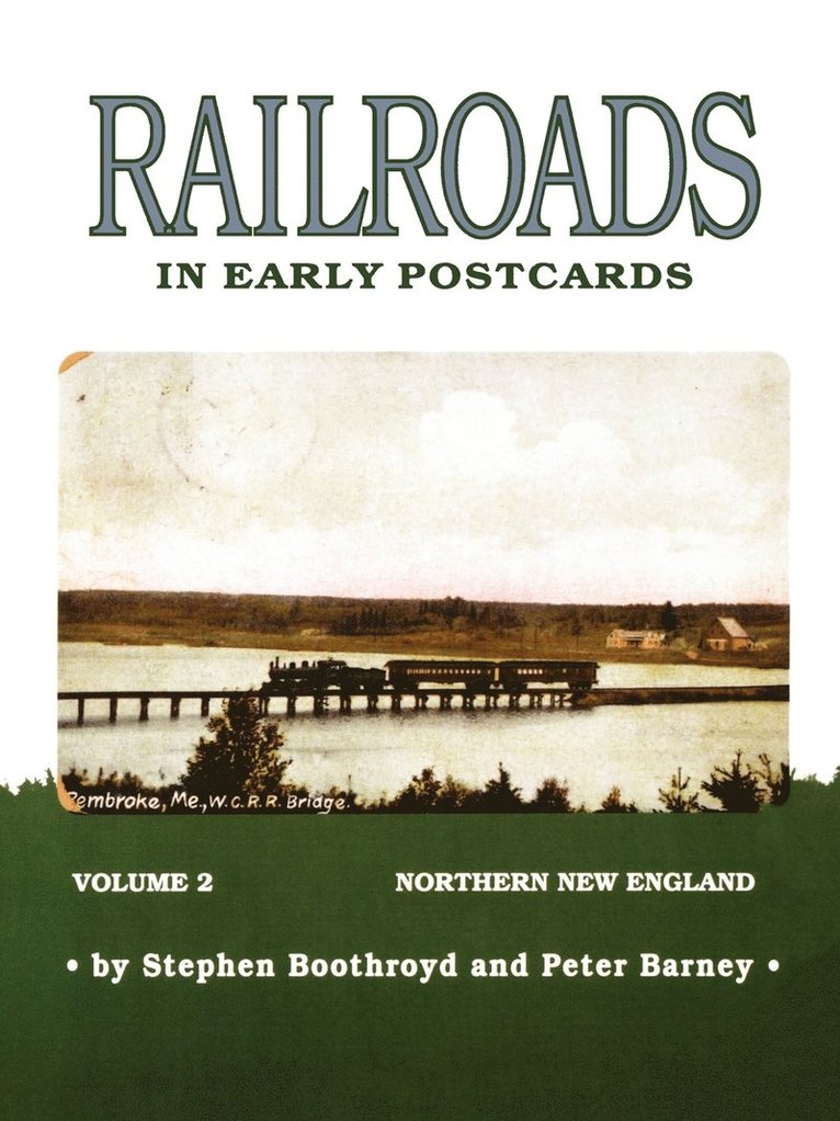Railroads In Early Postcards 1
