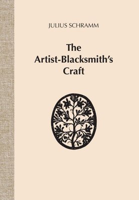bokomslag The Artist-Blacksmith's Craft