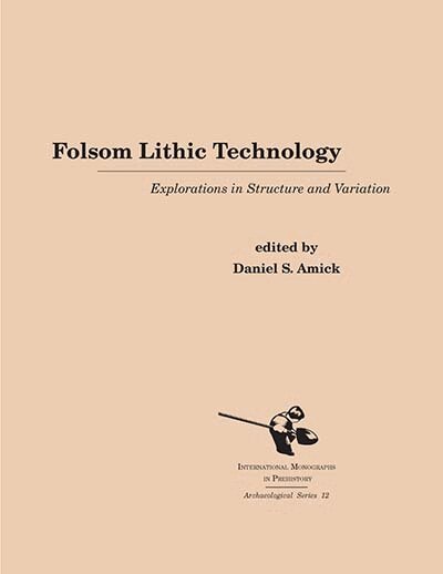 Daniel S. Amick - Folsom Lithic Technology, Inbunden. Tillgänglighet: Lägg i varukorg