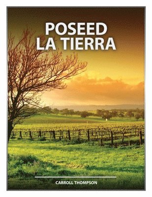 Carroll Thompson, Federico Atristain - Poseed La Tierra, Häftad