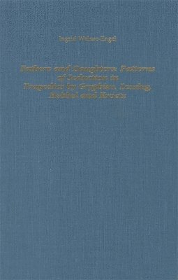 Ingrid Walsoe-Engel - Fathers and Daughters: Patterns of Seduction in Tragedies by Gryphius, Lessing, Hebbel and Kroetz, Inbunden