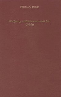 bokomslag Wolfgang Hildesheimer and His Critics
