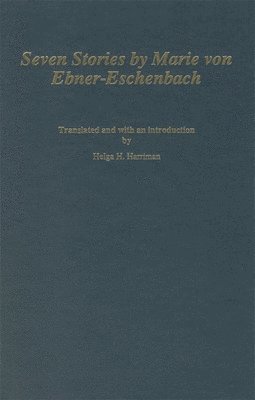 bokomslag Seven Stories by Marie von Ebner-Eschenbach