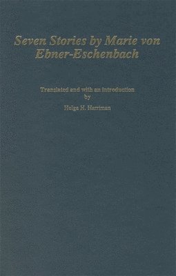 bokomslag Seven Stories by Marie von Ebner-Eschenbach