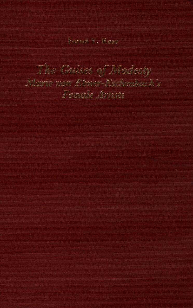 Ferrel Rose, Ferrel (Royalty Account) Rose - Guises of Modesty, Inbunden