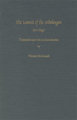 bokomslag The Lament of the Nibelungen